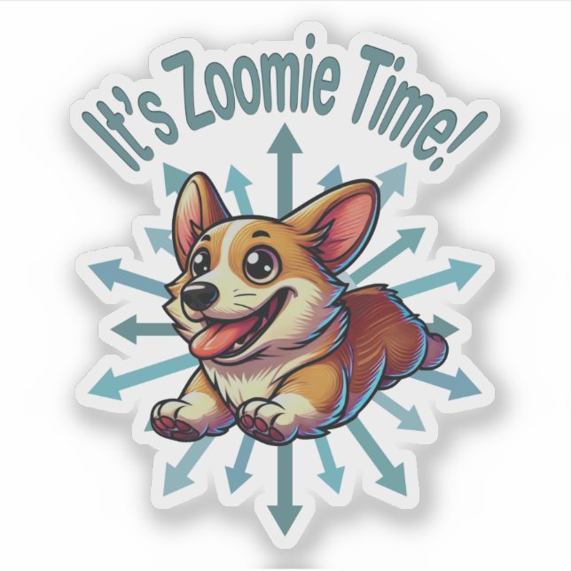 Es ist Zoomie Time Corgi Aufkleber (Vorderseite)