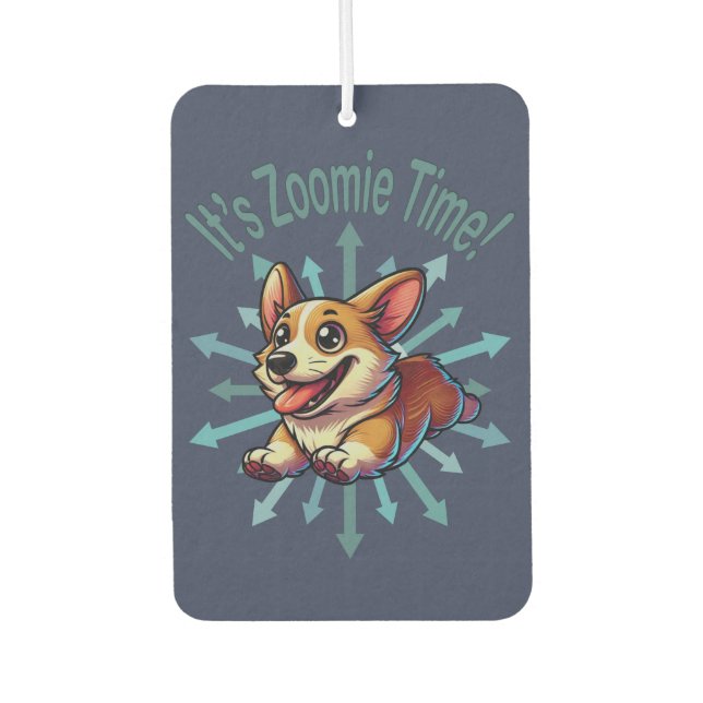 Es ist Zoomie Time Corgi Autolufterfrischer (Vorderseite)