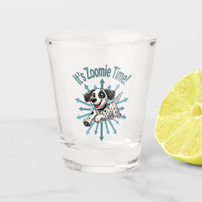 Es ist Zoomie Time Dalmatiner Schnapsglas (Vorderseite)