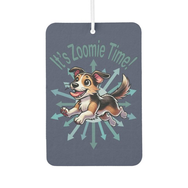 Es ist Zoomie Time Mutt Autolufterfrischer (Vorderseite)