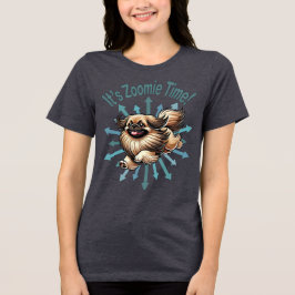 Es ist Zoomie Time Pekingese Tri-Blend Shirt