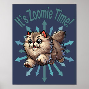 Es ist Zoomie Time Persian Cat Poster