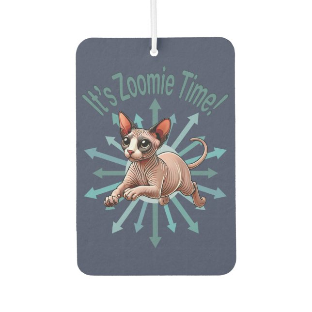 Es ist Zoomie Time Sphynx Cat Autolufterfrischer (Vorderseite)