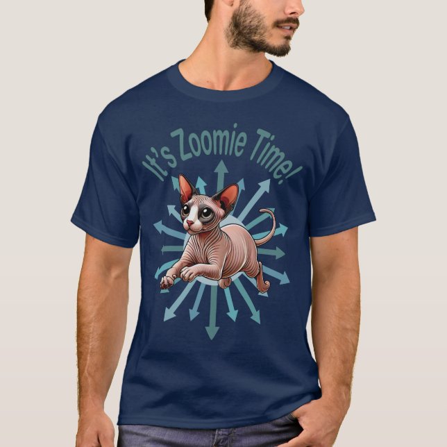 Es ist Zoomie Time Sphynx Cat T-Shirt (Vorderseite)