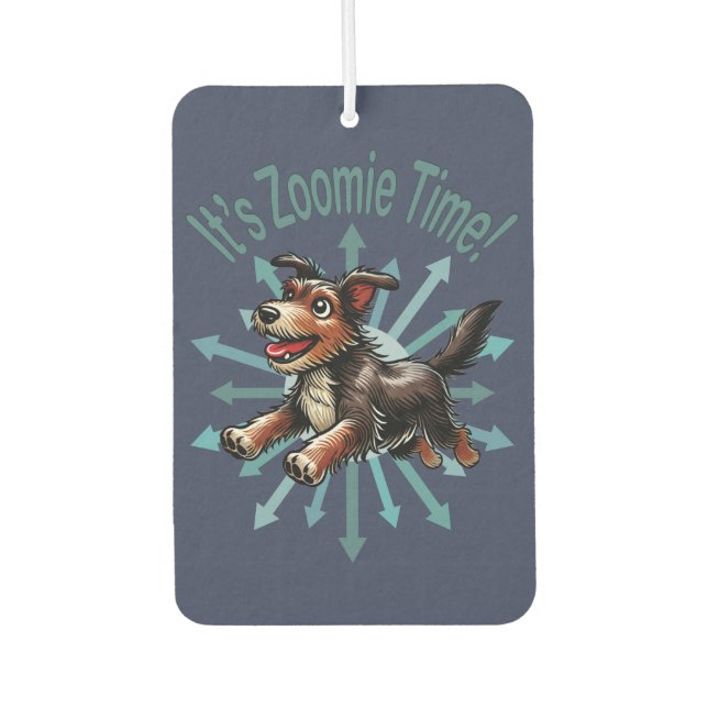 Es ist Zoomie Time Terrier Mutt Autolufterfrischer (Vorderseite)