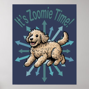 Es ist Zoomie Zeit Labradoodle Poster