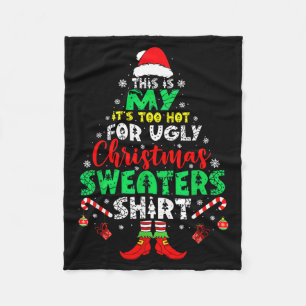 Es ist zu heiß für hässliches Weihnachts-Shirt Lus Fleecedecke