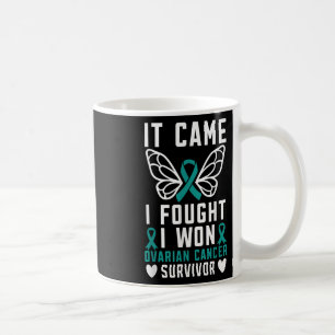Es kam, dass ich kämpfte, ich gewann Ovarialkarzin Kaffeetasse