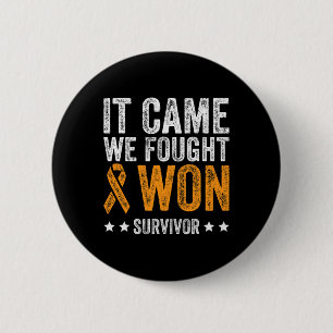 Es kam, dass wir kämpften und Won Leukemia Bewusst Button