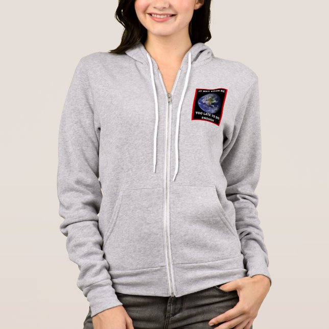 ES KANN BALD ZU SPÄT SEIN HOODIE (Vorderseite)