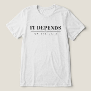 Es kommt aufs Daten Grafik T-Shirt - Hell Tri-Blend Shirt
