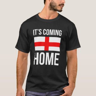 Es kommt Zuhause England Weltmeisterschaft Support T-Shirt