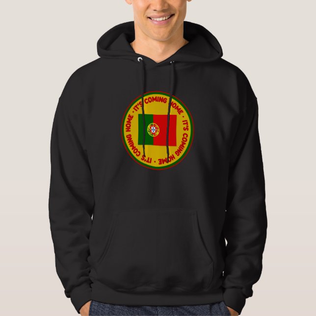 Es kommt Zuhause - Portugal - Weltmeisterschaft Fo Hoodie (Vorderseite)