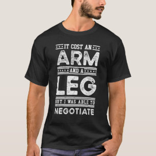 Es kostete einen Arm und einen Bauch, aber ich kon T-Shirt
