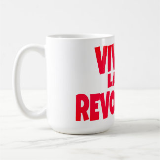 Es lebe die Revolution Kaffeetasse