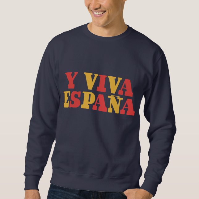 Es lebe Spanien Sweatshirt (Vorderseite)