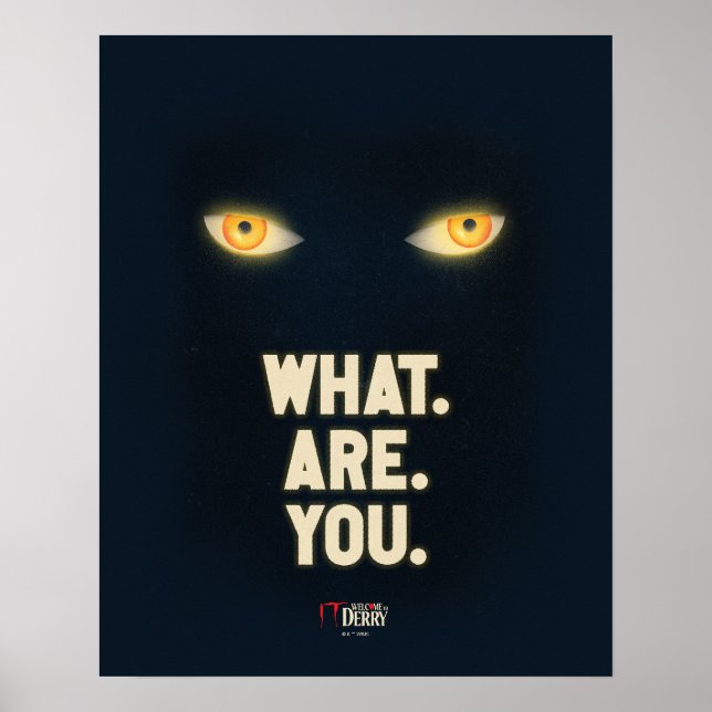 Es leuchtet die Augen "Was.Are.You". Poster (Vorne)