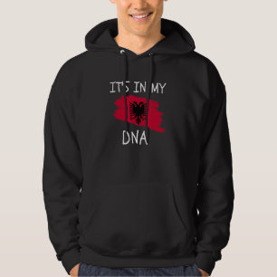 Es liegt in meiner DNA Albanien-Flagge Stolz auf a Hoodie