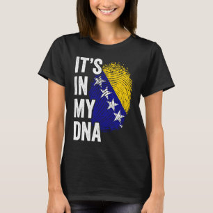 ES LIEGT IN MEINER DNA Bosnien und Herzegowina Fla T-Shirt