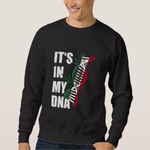 Es liegt in meiner DNA Mexiko-Flagge Mexikanische Sweatshirt