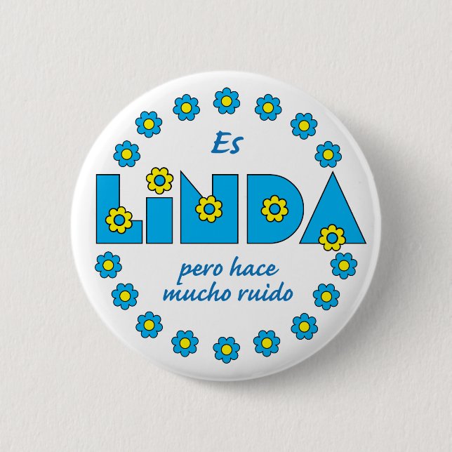 Es Linda, pero Button (Vorderseite)