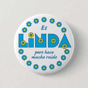 Es Linda, pero Button