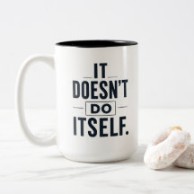 Es Macht Sich Nicht Selbst Lustig Mama Kaffeetasse