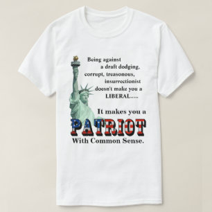 Es macht Sie zu einem PATRIOT mit gesundem Sinn T-Shirt