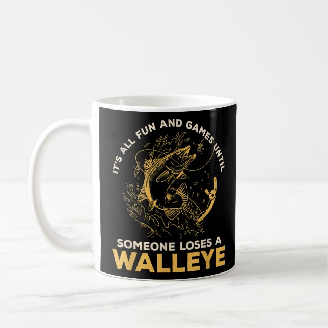 Es macht Spaß, bis jemand einen Walleye F verliert Kaffeetasse (Links)
