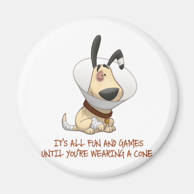 Es macht Spaß und Spiele, bis du einen Kon trägst Magnet (Vorne)