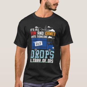 Es macht Spaß und Spiele, bis jemand ein Fach able T-Shirt