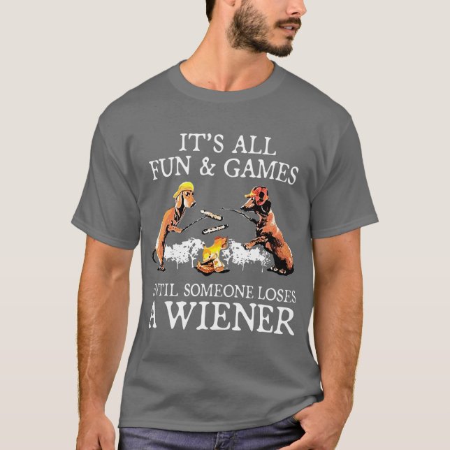 Es macht Spaß und Spiele, bis jemand einen T-Shirt (Vorderseite)