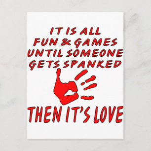 Es macht Spaß und Spiele, bis jemand sich verspiel Postkarte