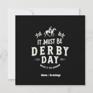 Es muss Derby Day Nice Hat, wo Bourbon ist Einladung