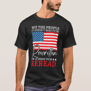 Es muss nicht umgeschrieben werden, es muss neu ge T-Shirt