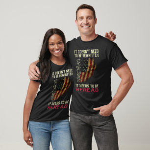 Es muss nicht umgeschrieben werden Wir, das Volk T-Shirt