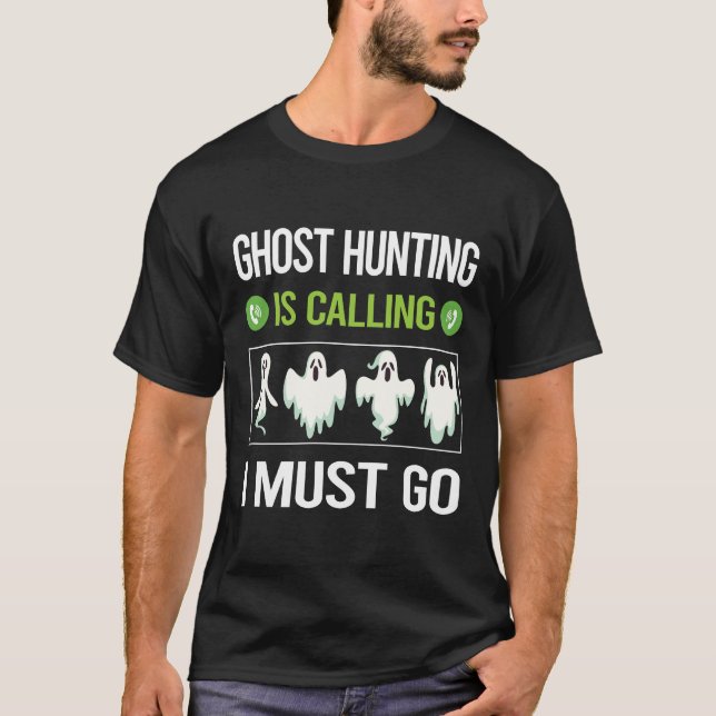 Es nennt Geisterjagd paranormal T-Shirt (Vorderseite)