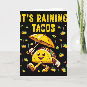 Es regnen Tacos Lustige Taco-Liebhaber Kinder Mädc Karte