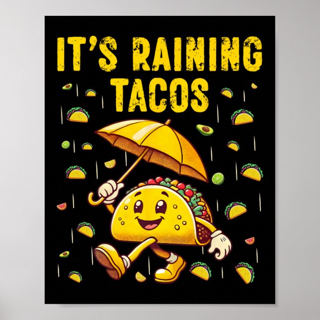 Es regnet Tacos Funny Taco Liebhaber Kinder Girls  Poster (Vorne)