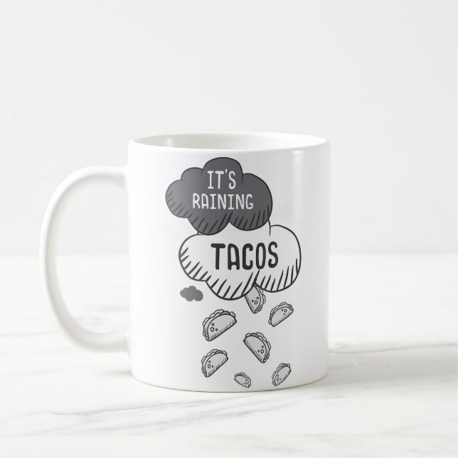 Es regnet Tacos Lustiger Taco Kaffeetasse (Links)