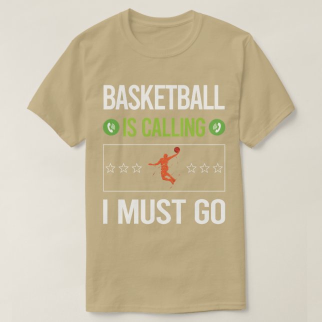 Es ruft mich auf, Basketball zu gehen T-Shirt (Design vorne)