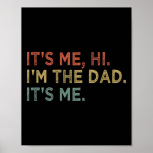 Es&#; s Me Hi I&#; m the Vater It&#; s Me Vathers Poster