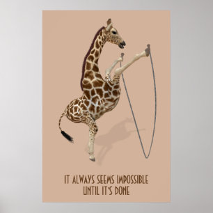 Es scheint immer unmöglich, bis es fertig ist poster
