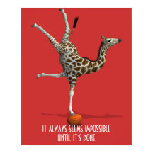 Es scheint immer unmöglich, bis es fertig Slogan i