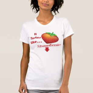 Es schmeckt wie ErdbeerT - Shirt