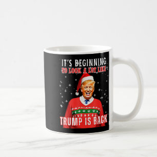 Es sieht ganz danach aus, als ob Trump zurück ist Kaffeetasse
