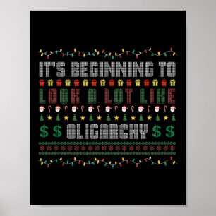 Es sieht sehr nach Oligarchie Anti-T aus Poster