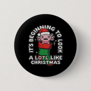 Es sieht sehr nach Weihnachten aus Axolo Button