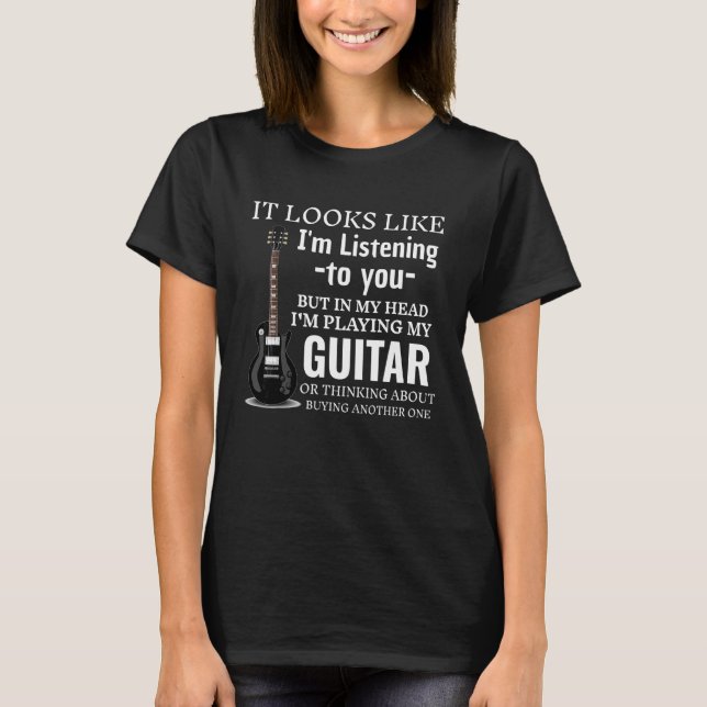 Es sieht so aus, als würde ich Gitarrenspieler spi T-Shirt (Vorderseite)
