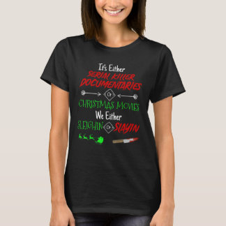 Es sind entweder Serielle Killer-Dokumentationen o T-Shirt